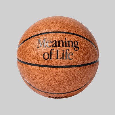 MARKET MEANING OF LIFE BASKETBALL 